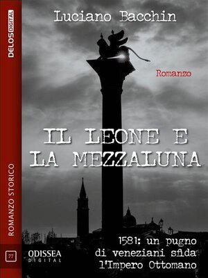 cover image of Il leone e la mezzaluna